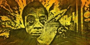 The Timeless Relevance of James Baldwin