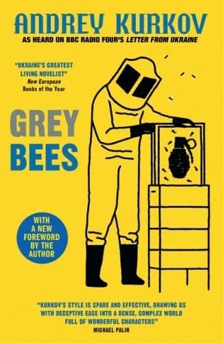 Grey Bees by Andrey Kurkov available at Promises Books